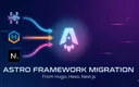 从其他框架迁移到Astro的可视化示意图